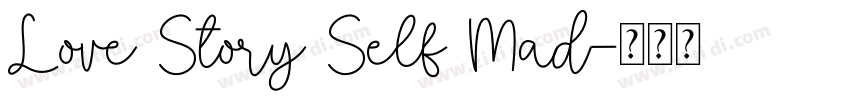 Love Story Self Mad字体转换